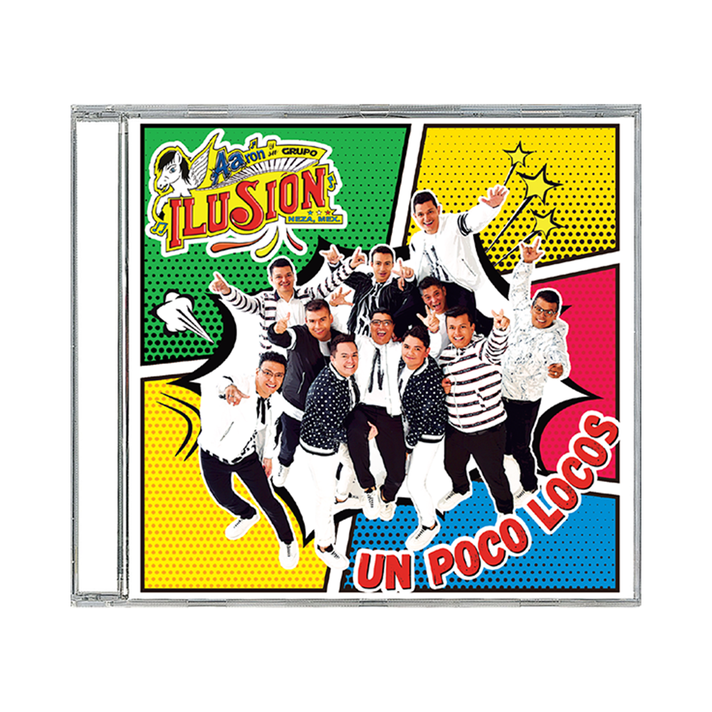 Aaron Y Su Grupo Ilusion - Un Poco Locos CD Front