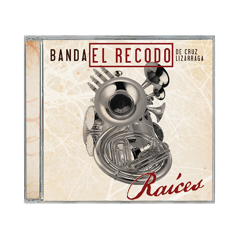 Banda El Recodo De Cruz Lizárraga - Raices CD Front