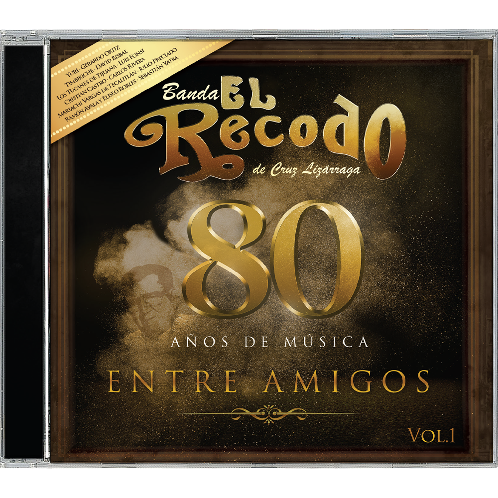 Banda El Recodo De Cruz Lizárraga - 80 Anos De Musica Entre Amigos CD